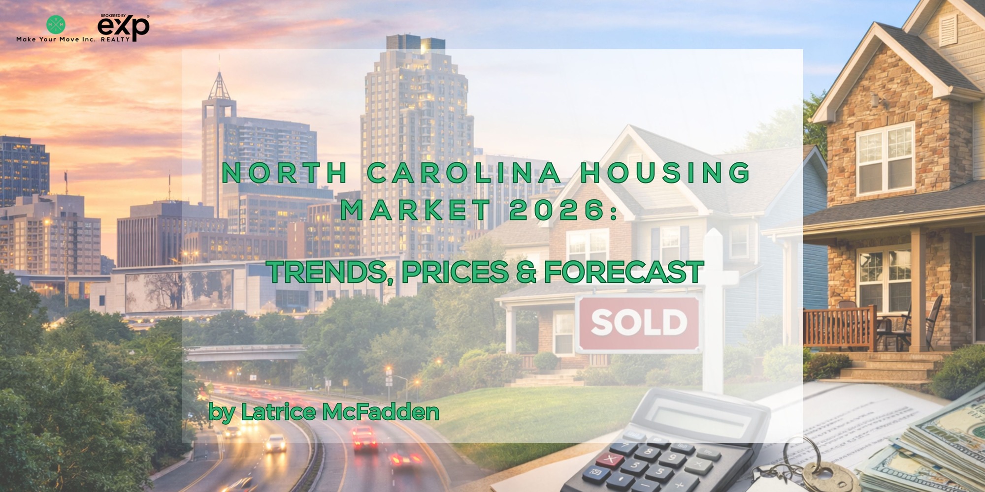 North Carolina housing market in the Triangle region with Raleigh skyline, suburban homes, and real estate elements illustrating market trends in 2026
